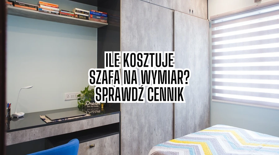 Szafa na wymiar - cennik